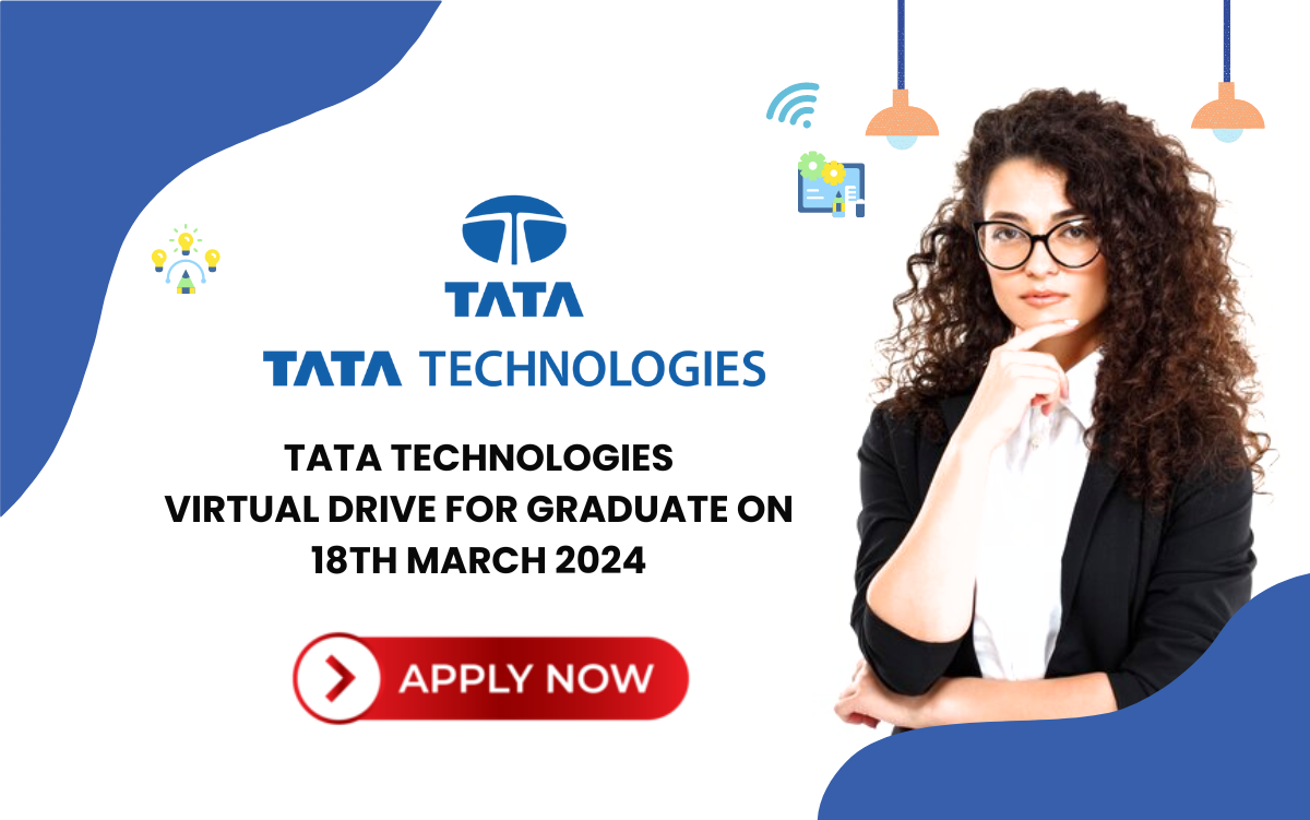 Tata Technologies Virtual Drive for Graduate on 18th March 2024