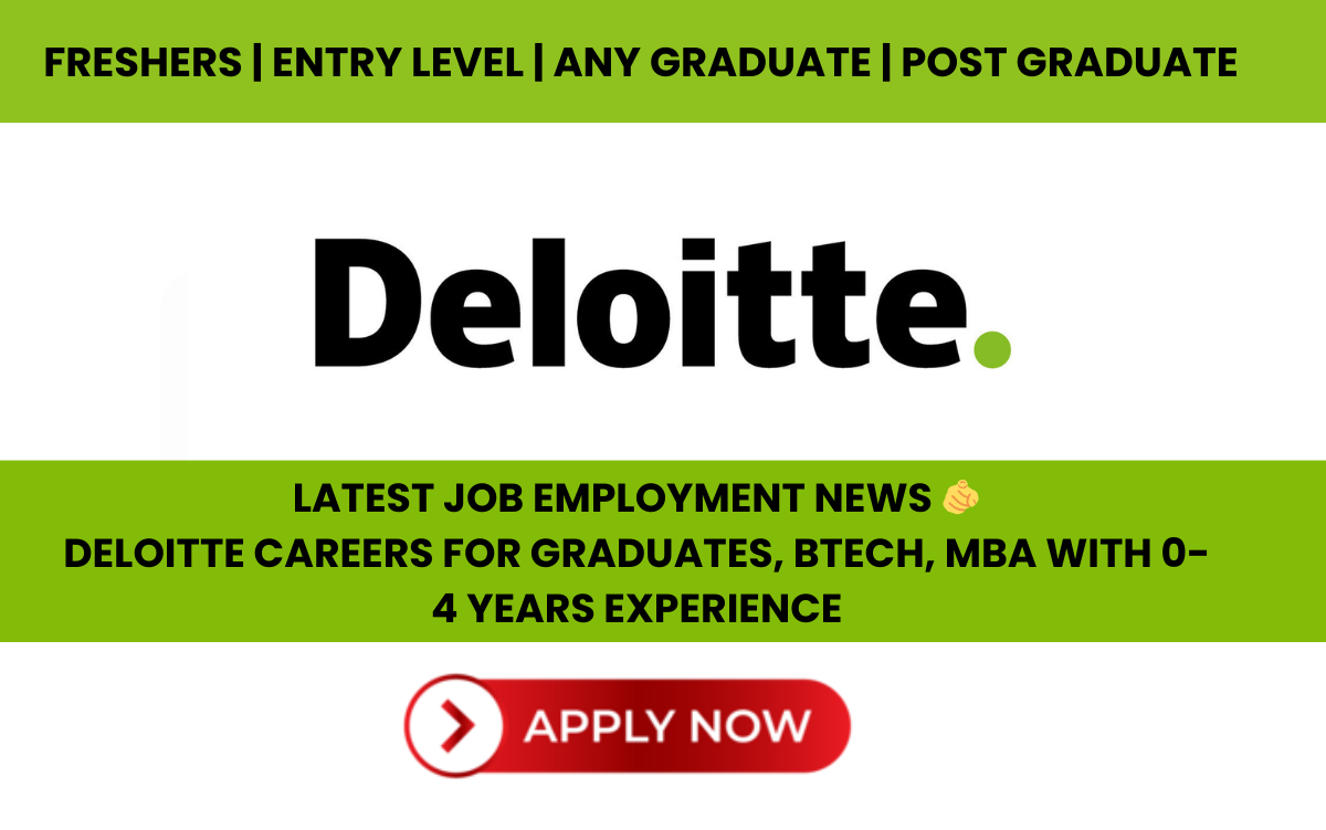 Deloitte Latest Job Employment News