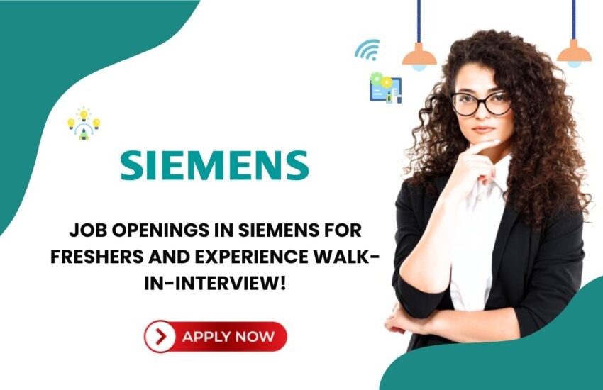 Job Openings at Siemens for Entry-Level Freshers